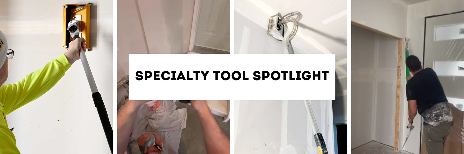 Drywall Specialty Tools — Innovative Excellence